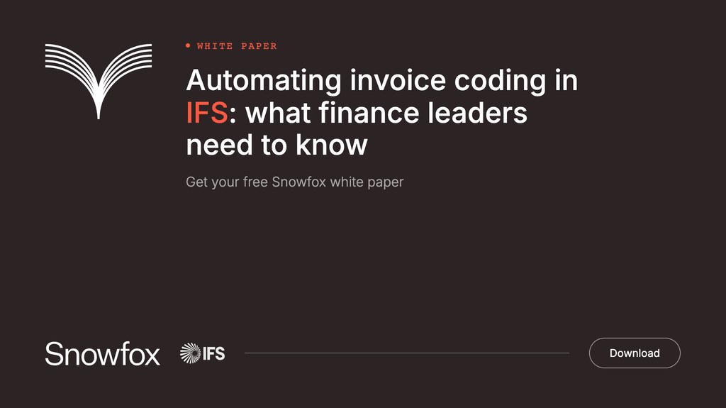 Automating Invoice Coding in IFS: What Finance Leaders Need to Know